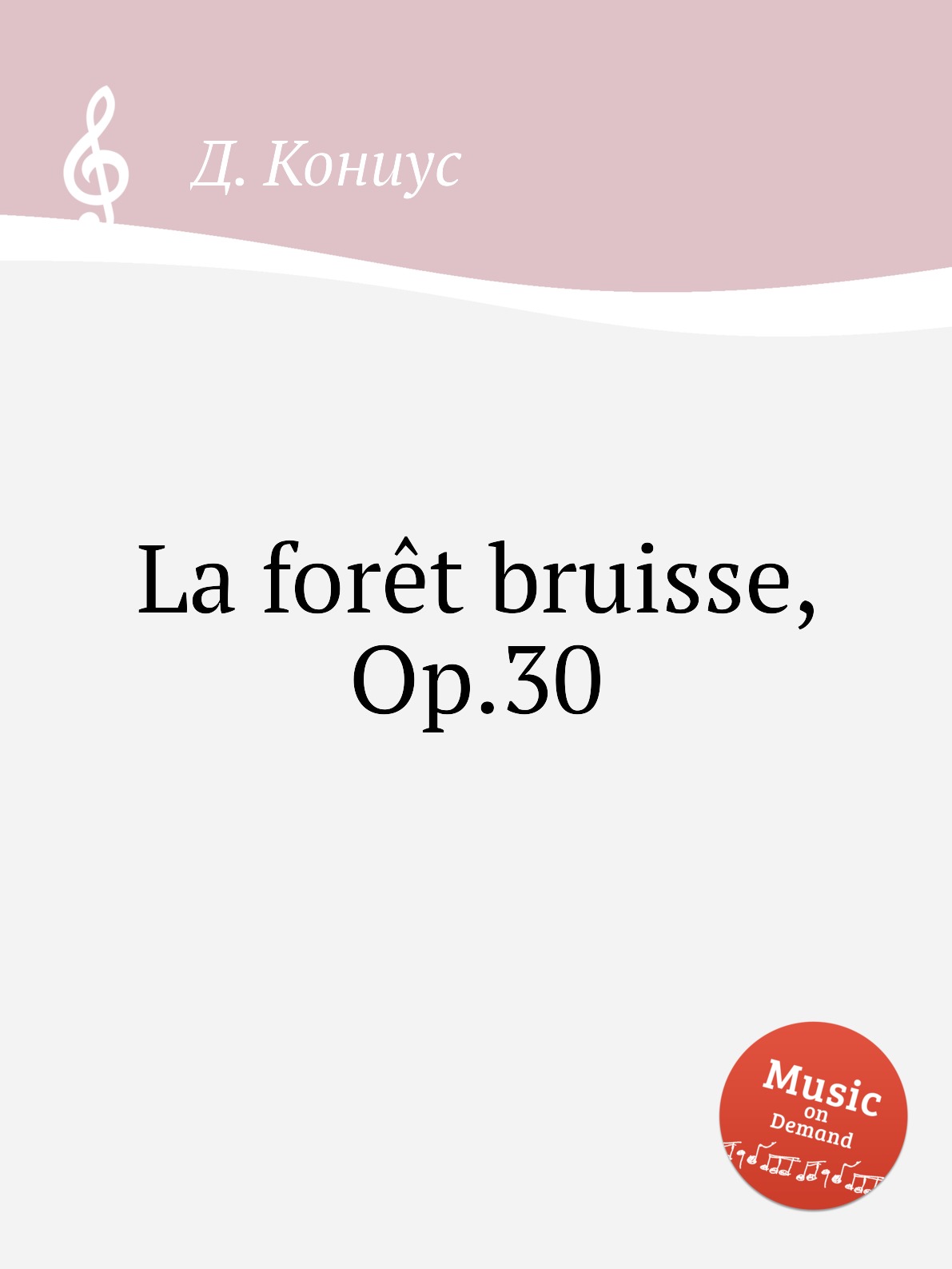 

La foret bruisse, Op.30