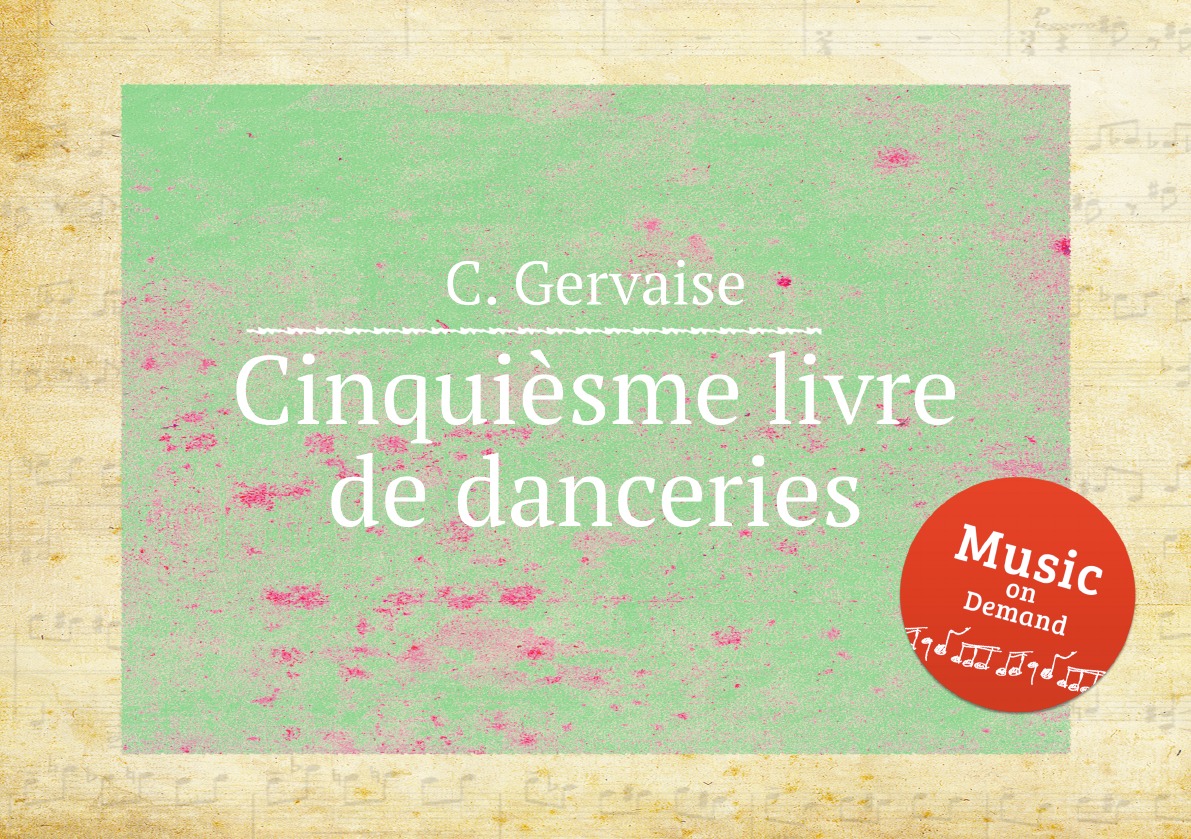 

Cinquiesme livre de danceries
