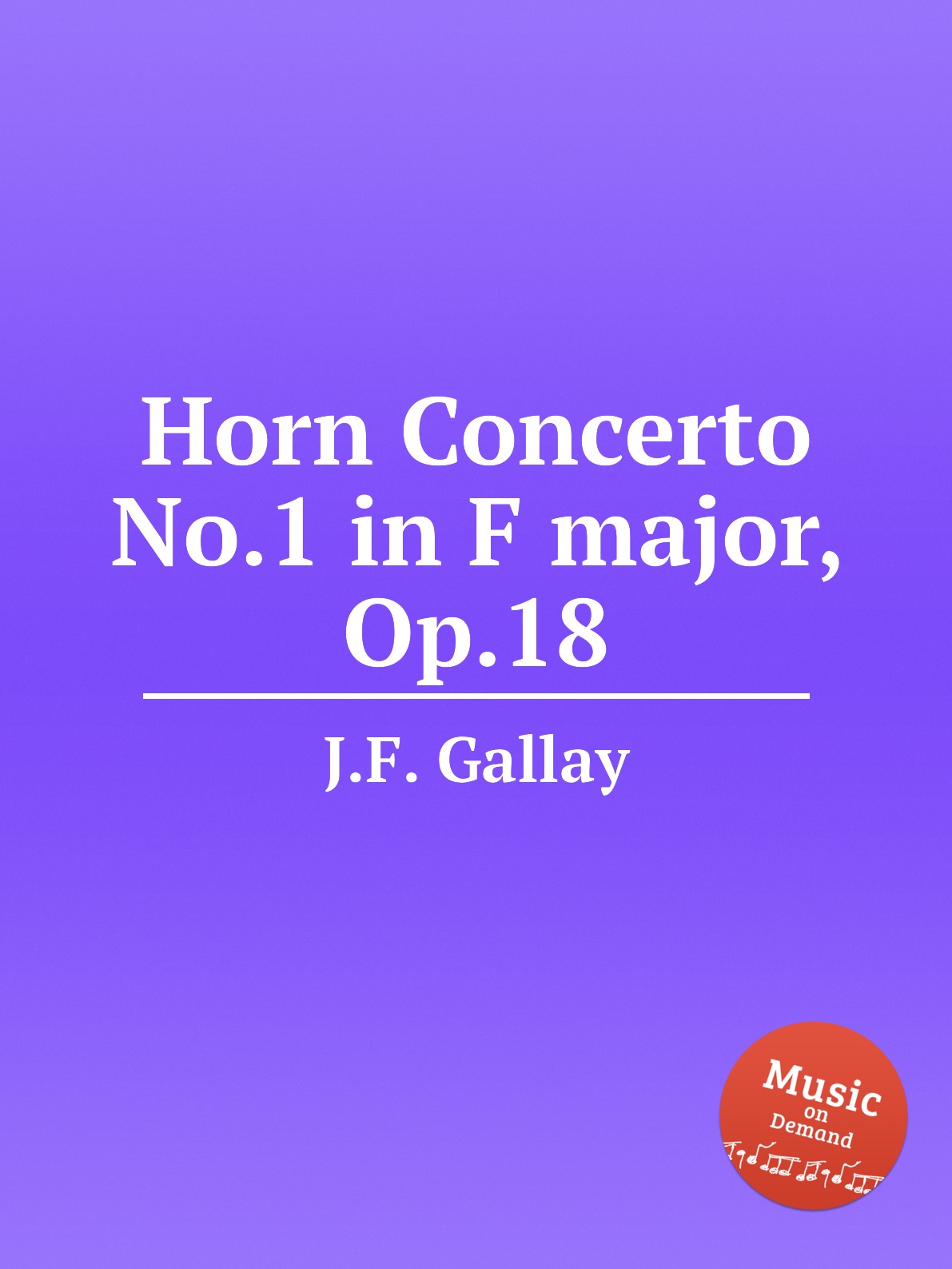 

Horn Concerto No.1 in F major, Op.18