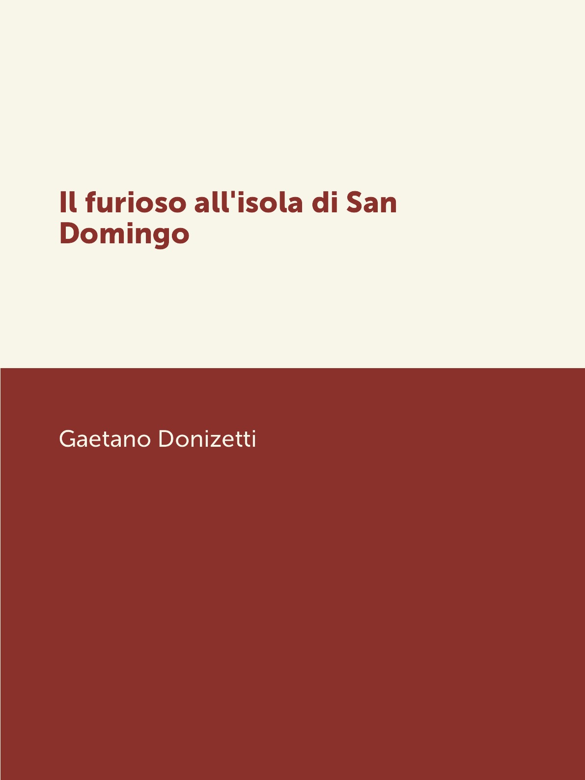 

Il furioso all'isola di San Domingo