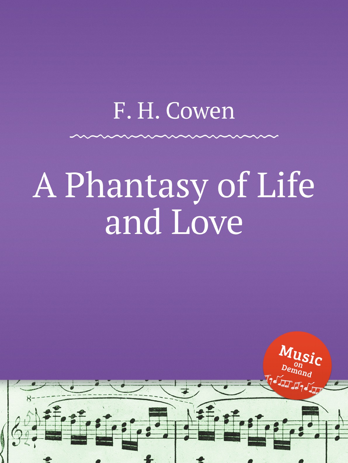 

A Phantasy of Life and Love