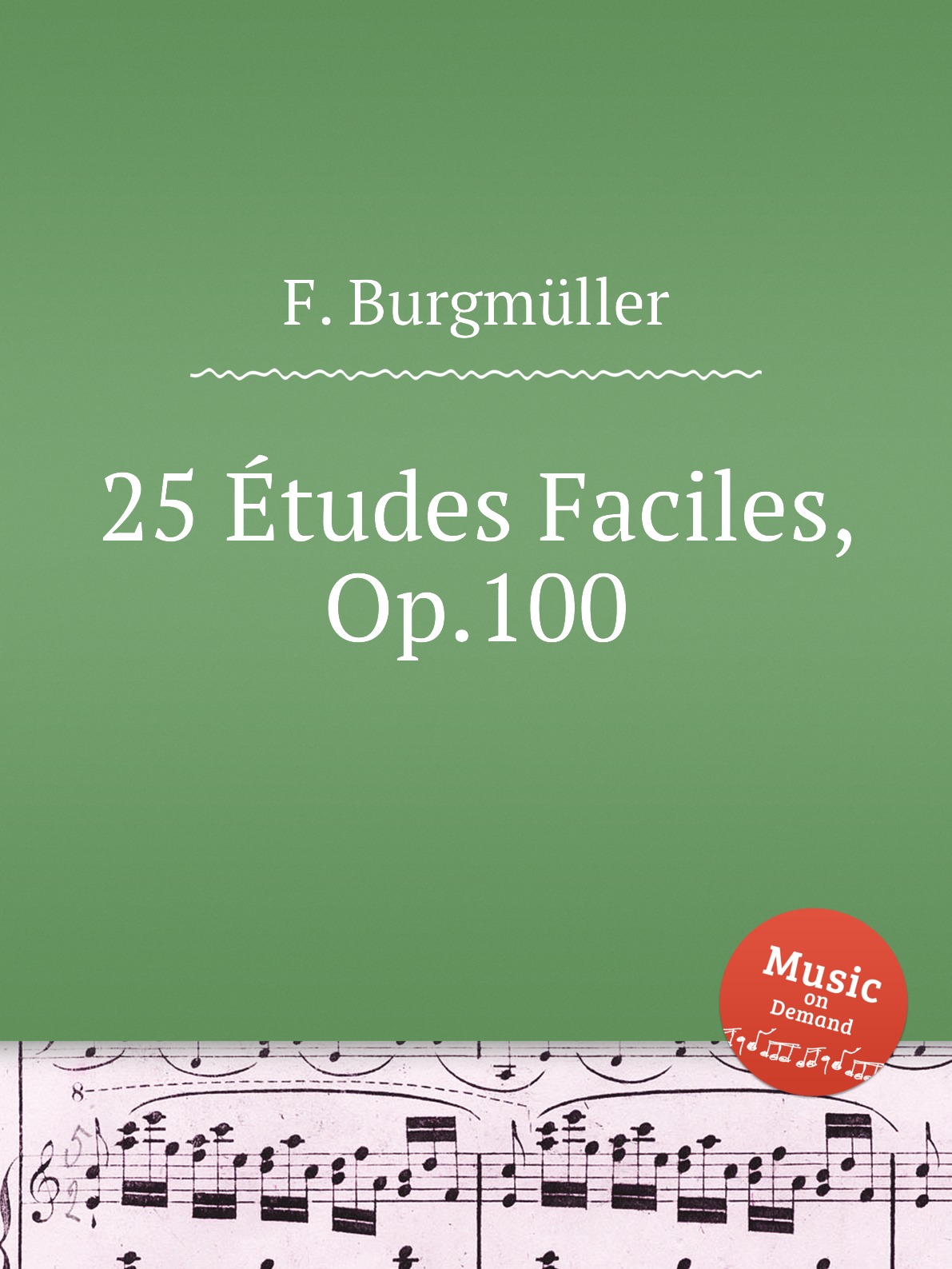 

25 Etudes Faciles, Op.100