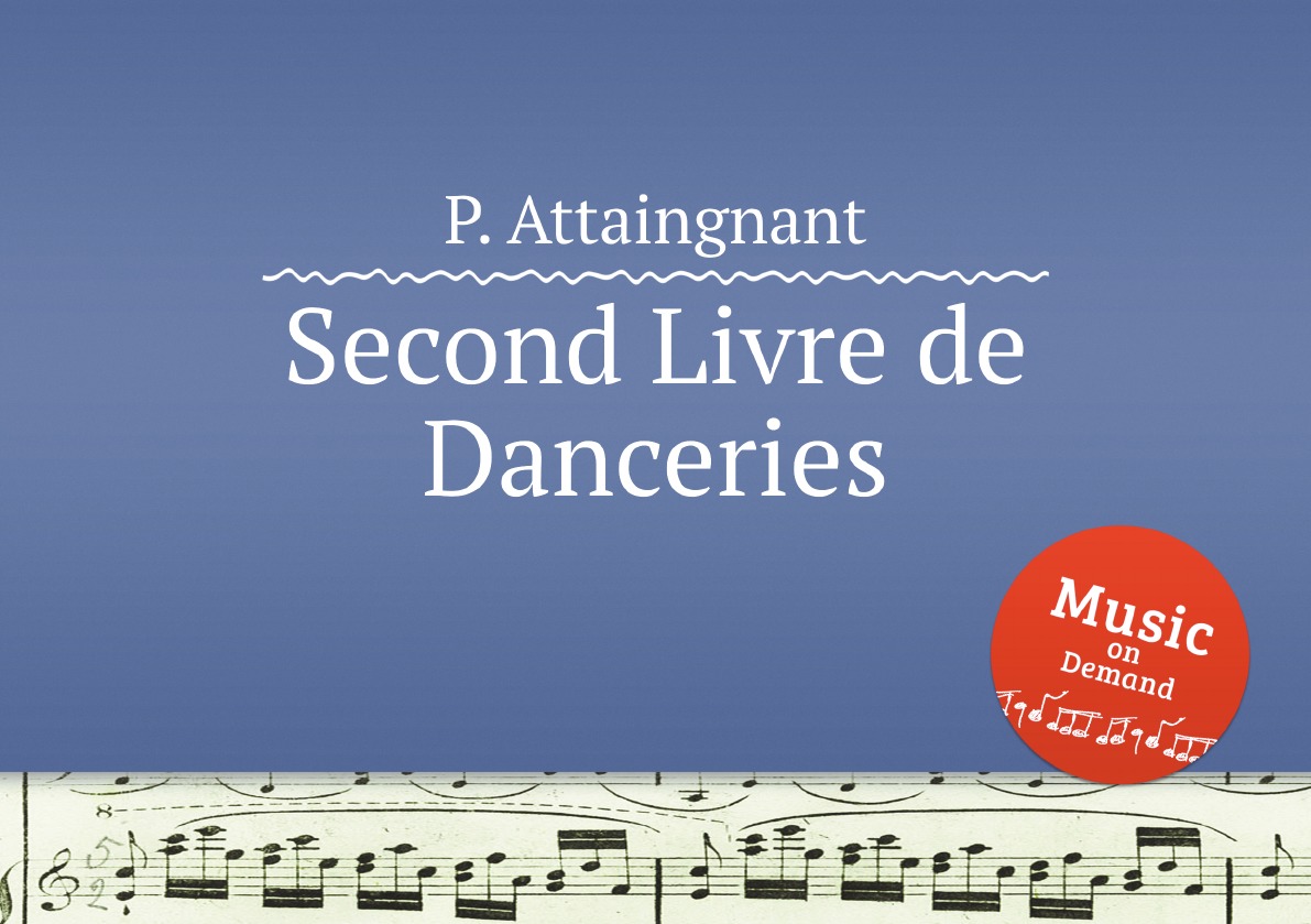 

Second Livre de Danceries