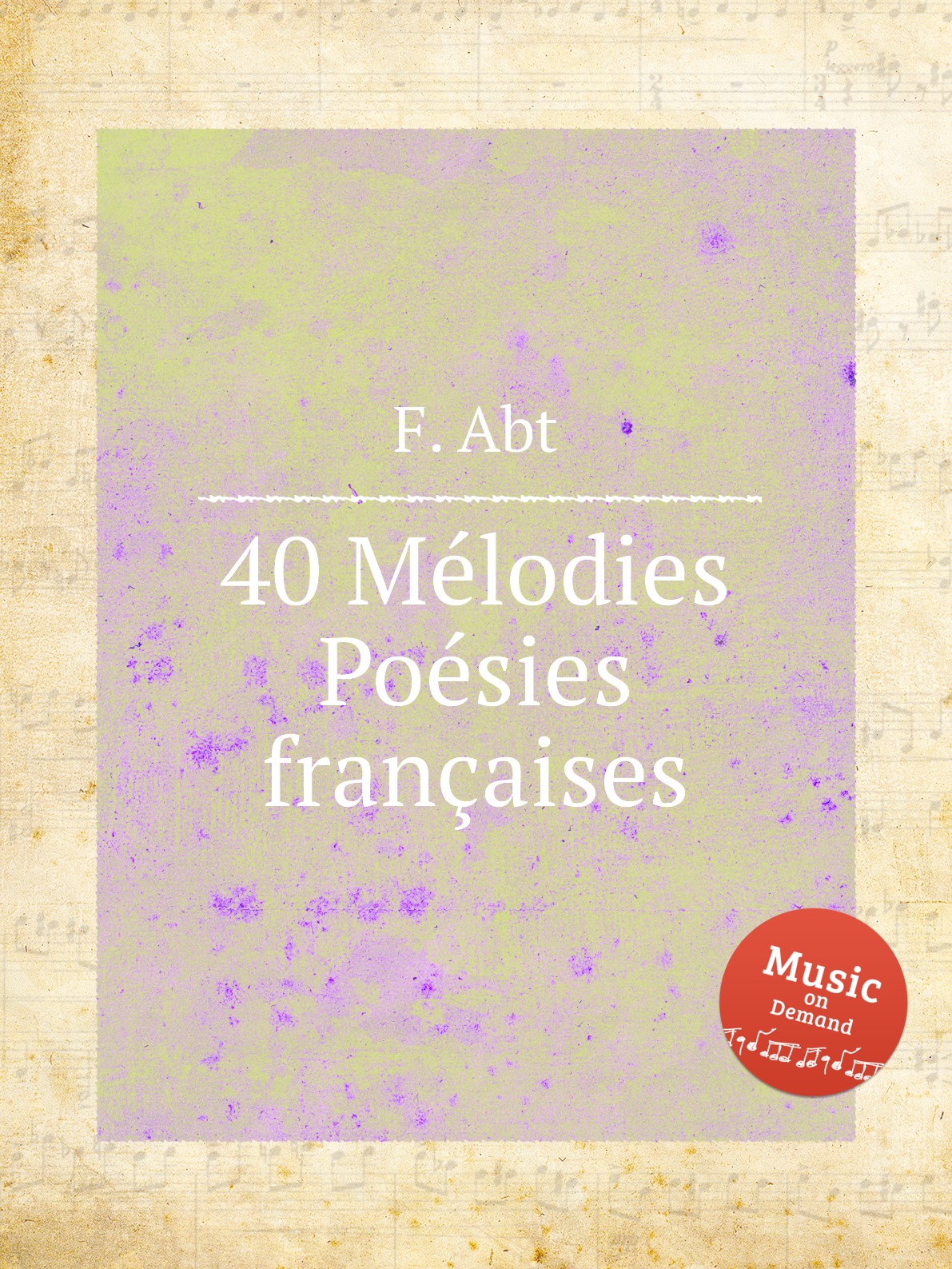 

40 Melodies Poesies francaises