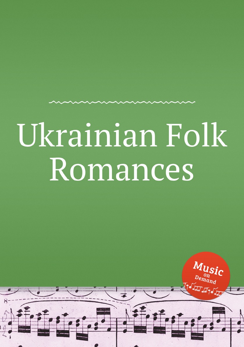 

Ukrainian Folk Romances