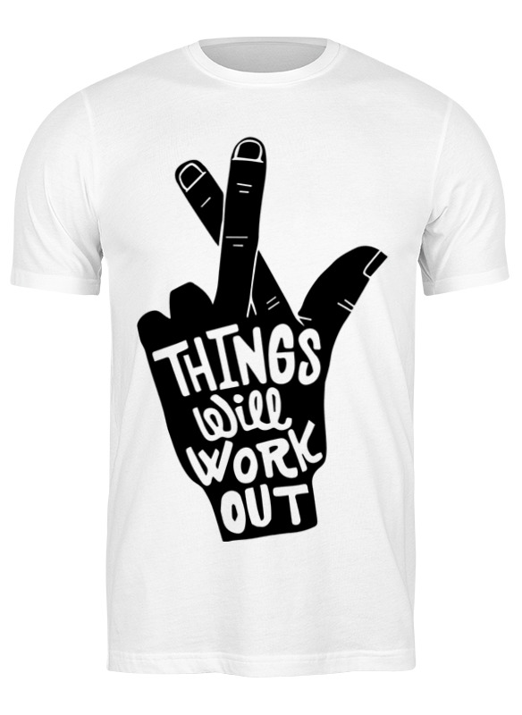 

Футболка мужская Printio Things will work out 1115319 белая 2XL, Белый, Things will work out 1115319