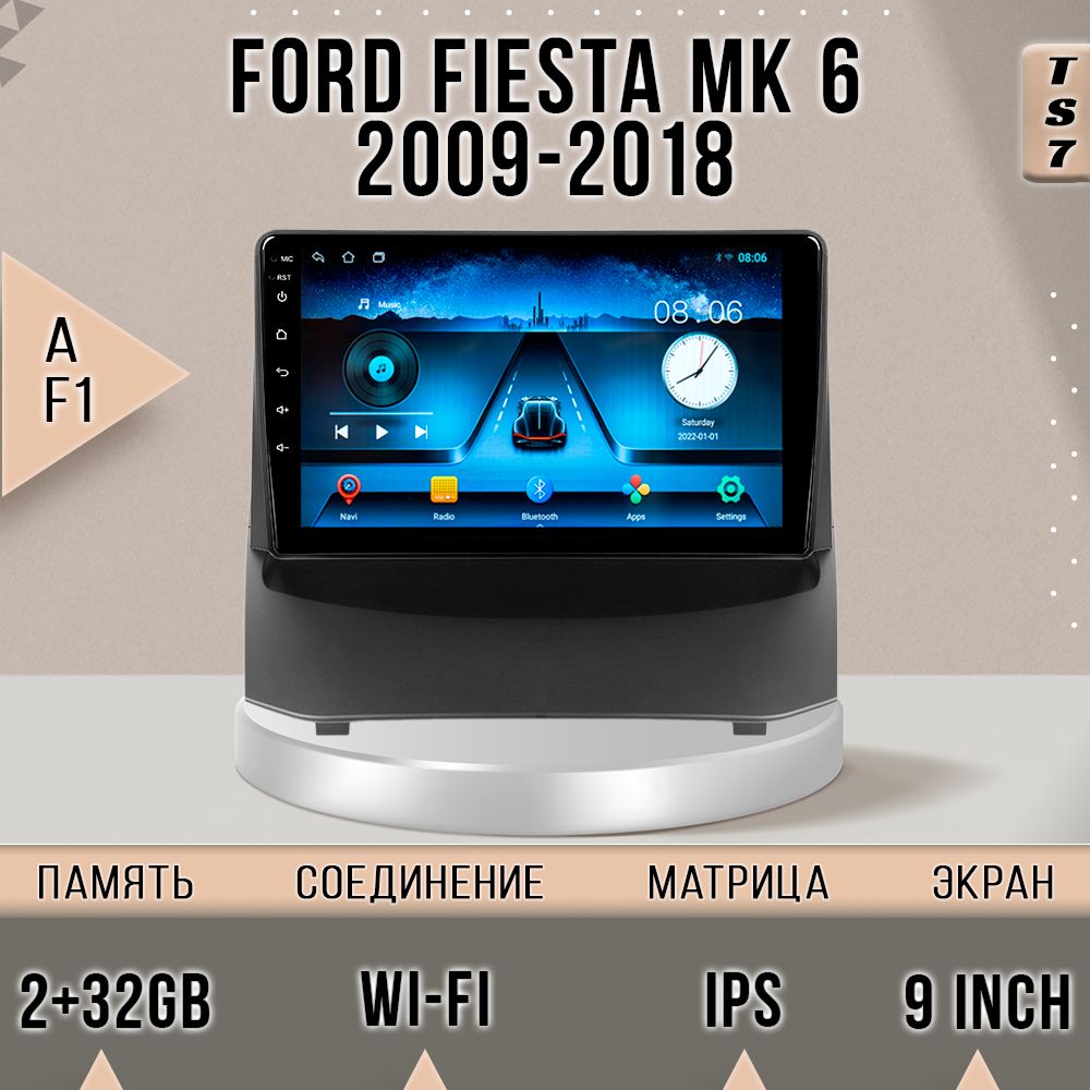 Магнитола TS7Ford Fiesta MK6 AФорд Фиеста 232G магнитола Android 10 2din головное ус 14500₽