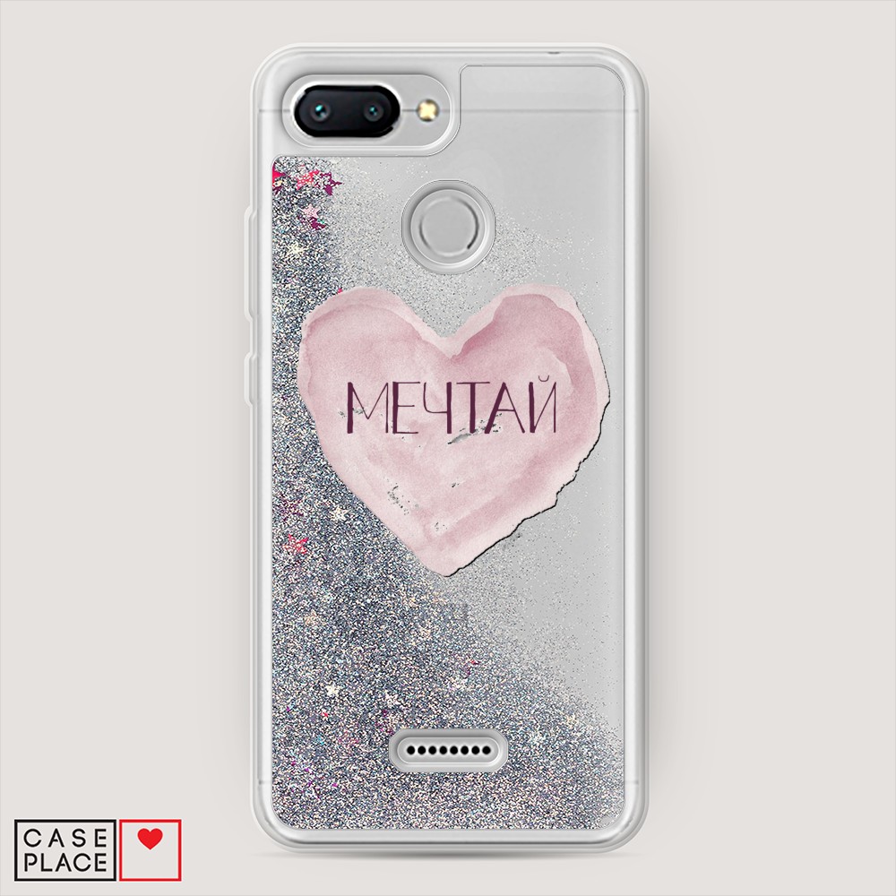 

Жидкий чехол с блестками "Мечтай сердце" на Xiaomi Redmi 6, 33891-1