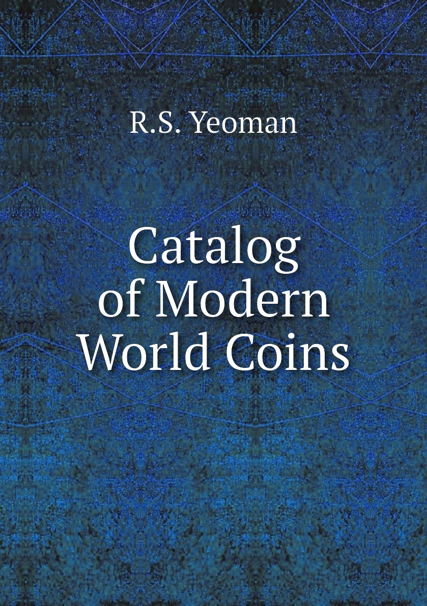 

Catalog of Modern World Coins