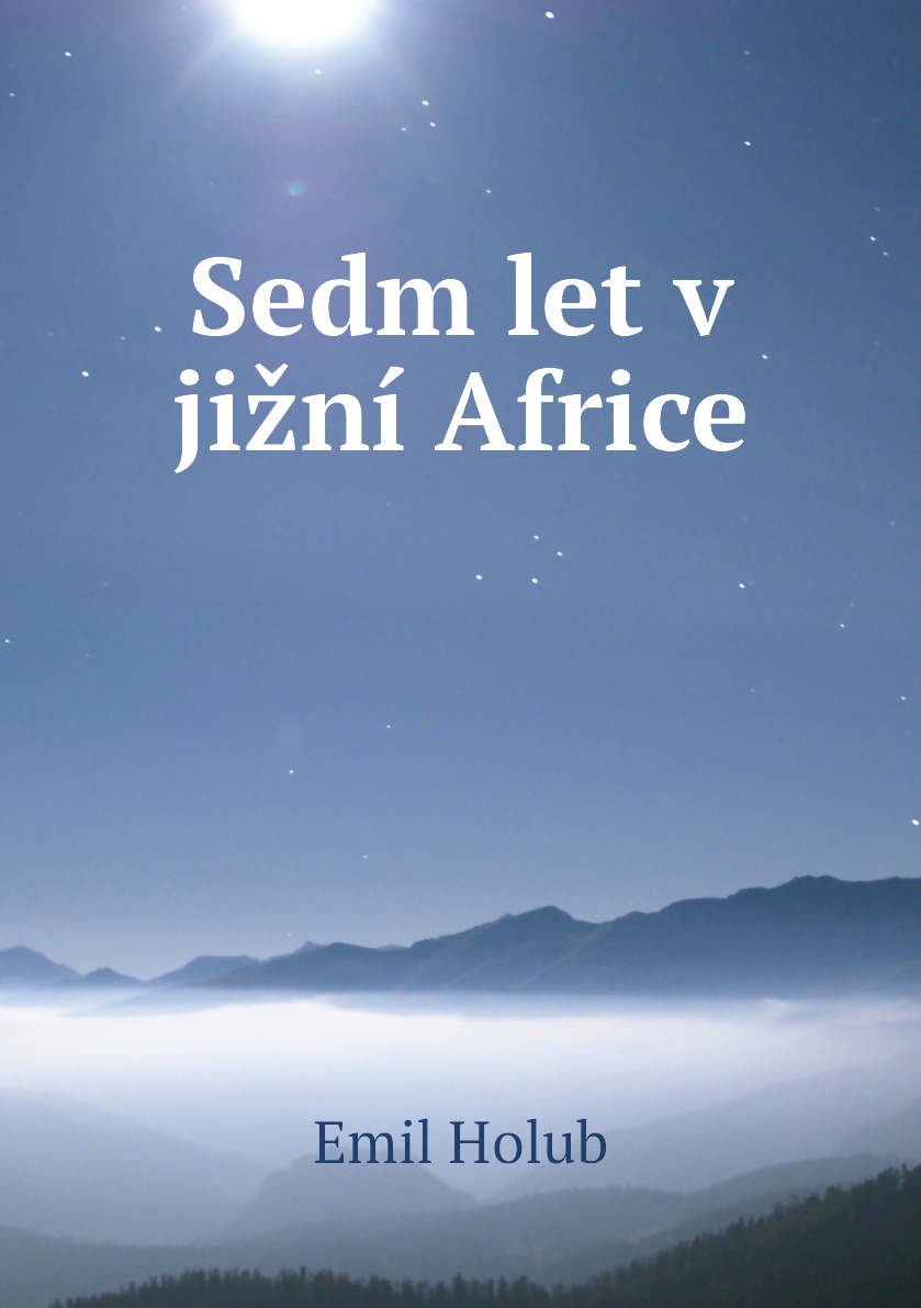 

Sedm let v jizni Africe