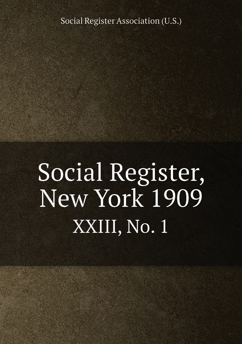 

Social Register, New York 1909