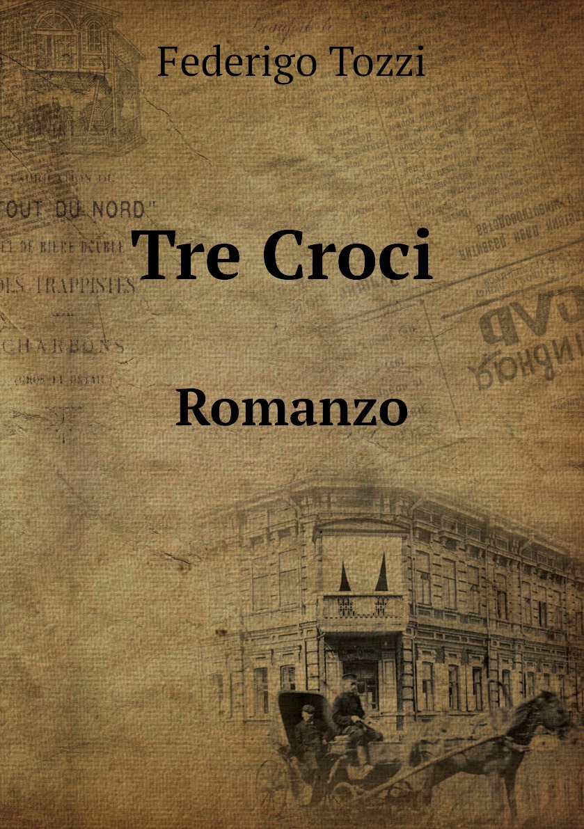 

Tre Croci Romanzo