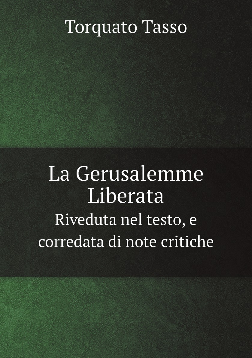 

La Gerusalemme Liberata