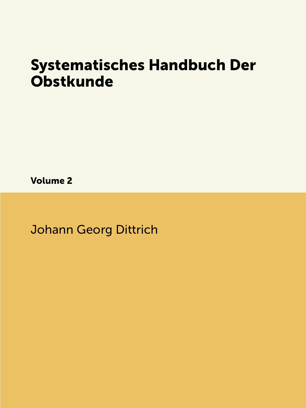 

Systematisches Handbuch Der Obstkunde