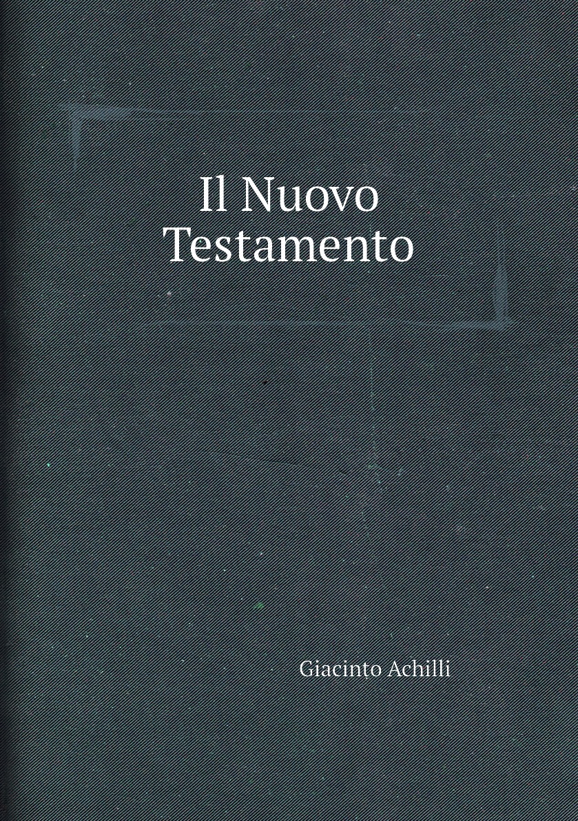 

Il Nuovo Testamento