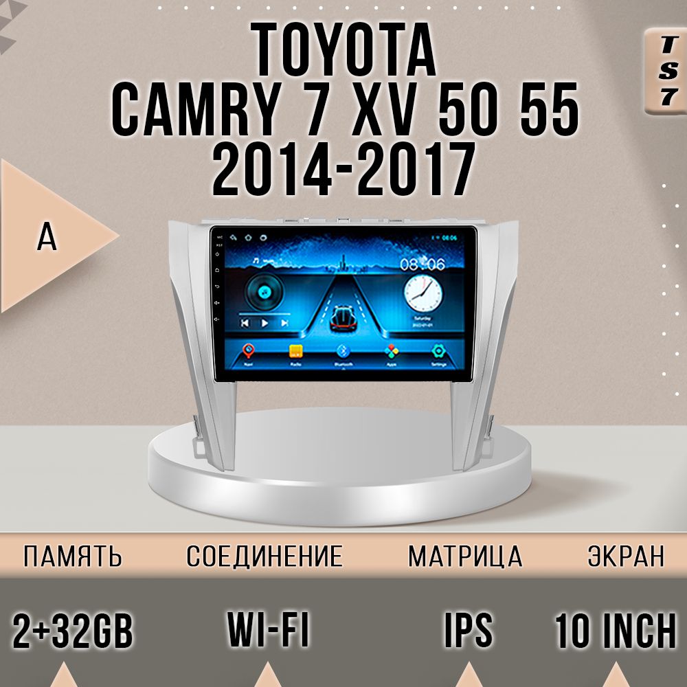 

Магнитола TS7/Toyota Camry Тойота Камри XV50 XV55 2+32GB магнитола Android 10 2din головно, TS7TCamry7A