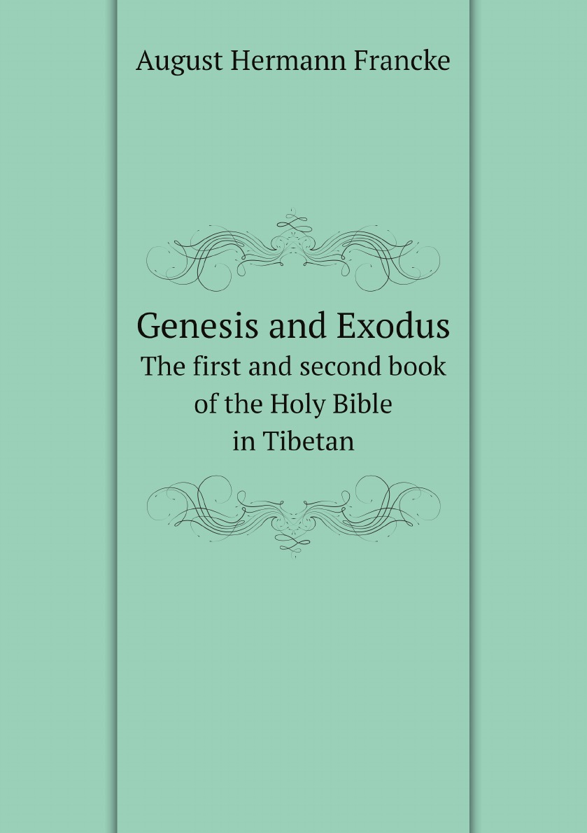 

Genesis and Exodus