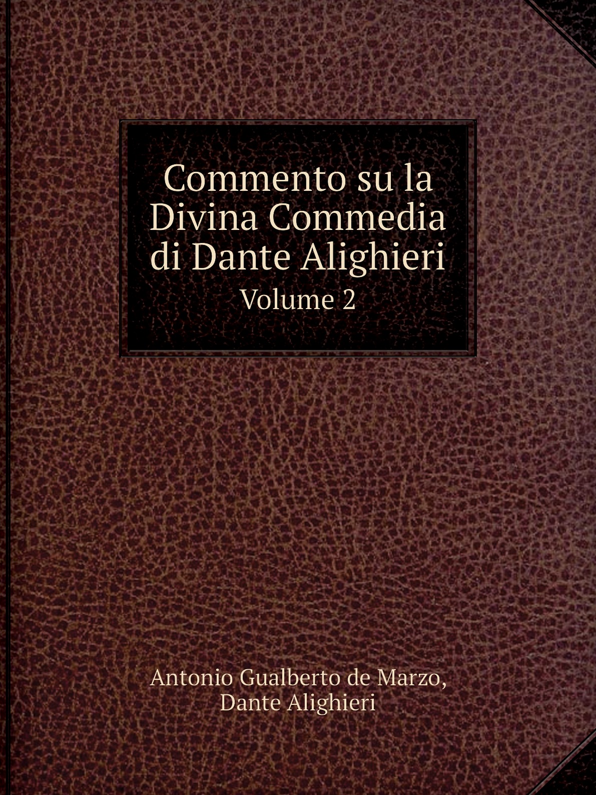 

Commento su la Divina Commedia di Dante Alighieri