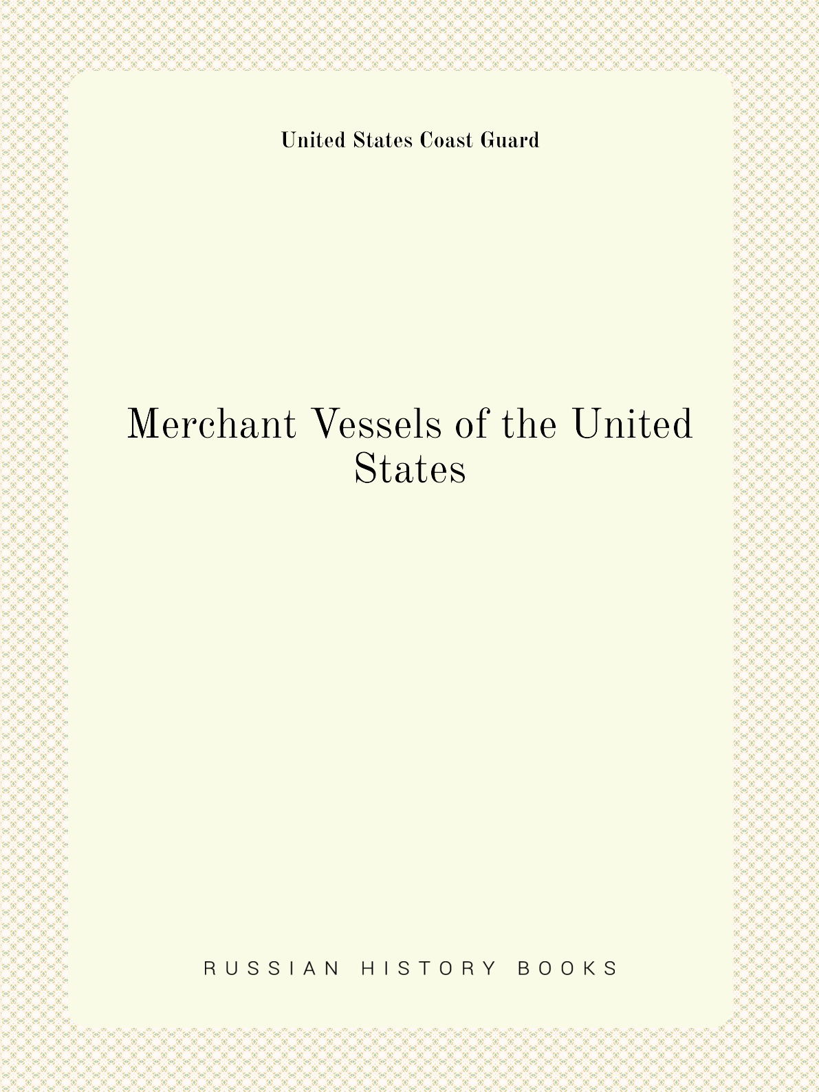 

Merchant Vessels of the United States