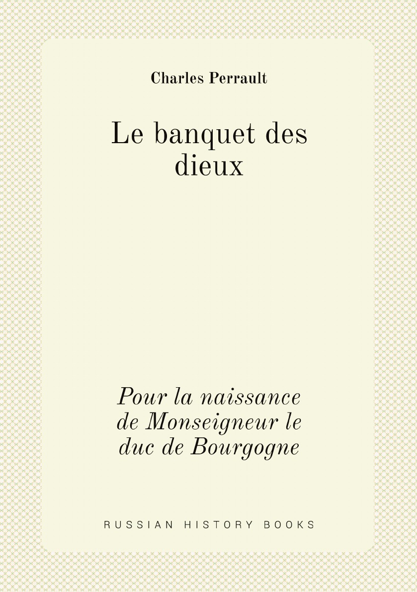 

Le banquet des dieux