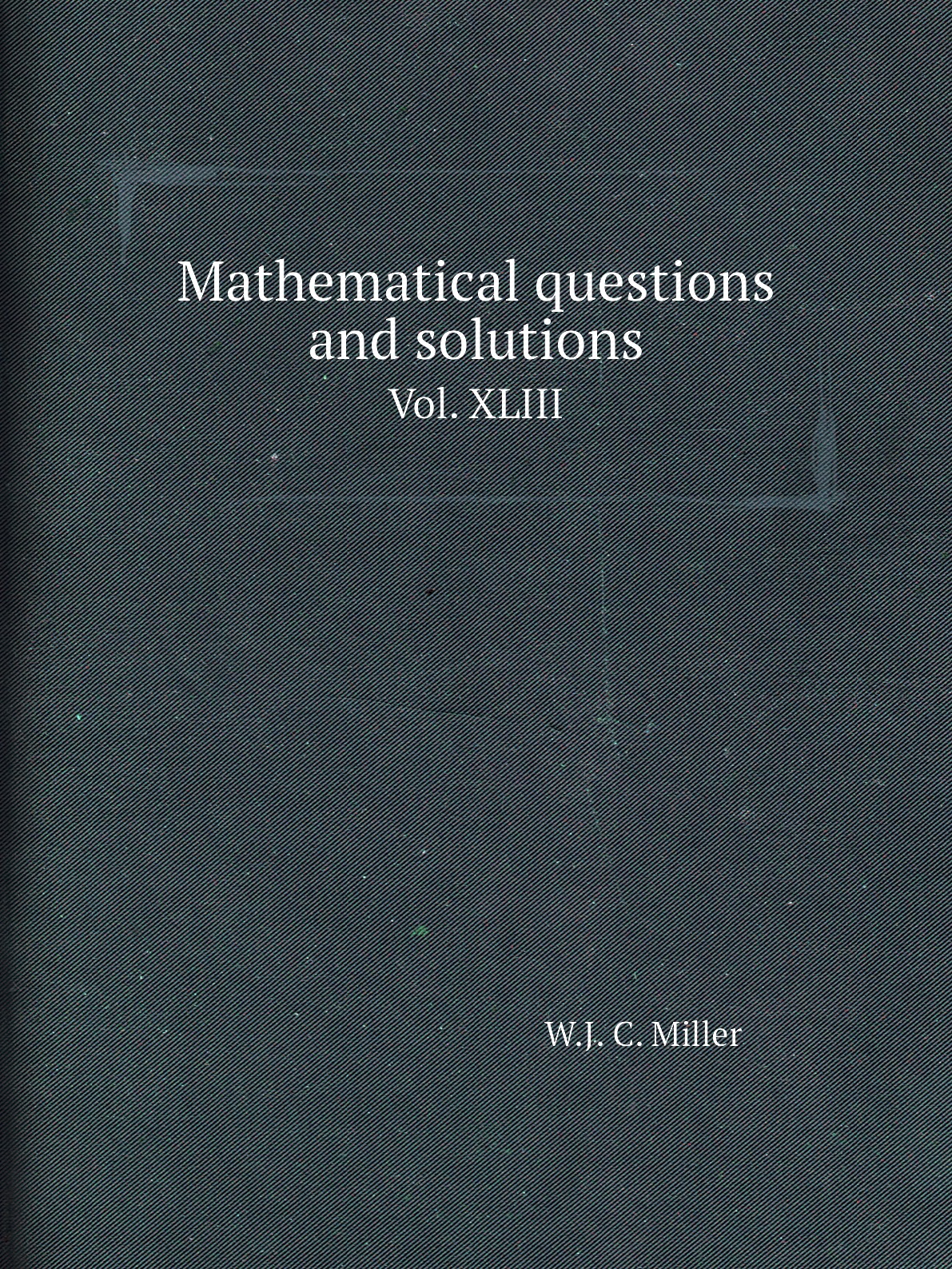 

Mathematical questions and solutions