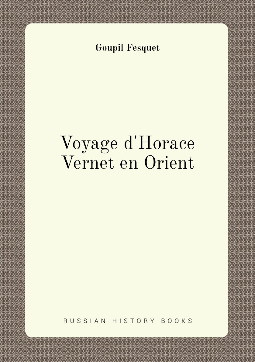 

Voyage d'Horace Vernet en Orient