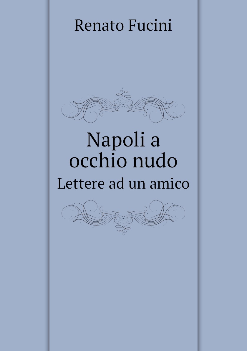 

Napoli a occhio nudo