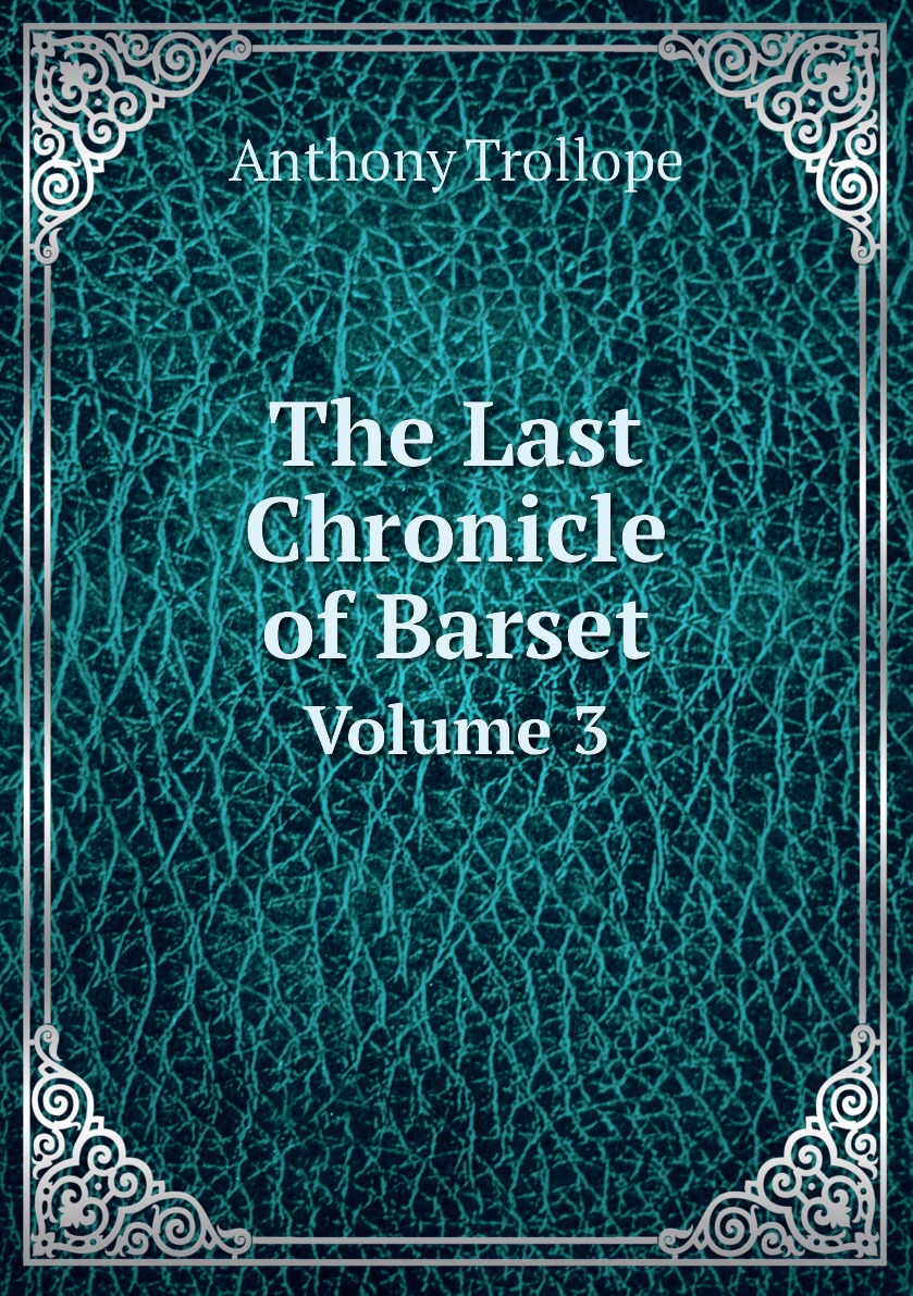 

The Last Chronicle of Barset