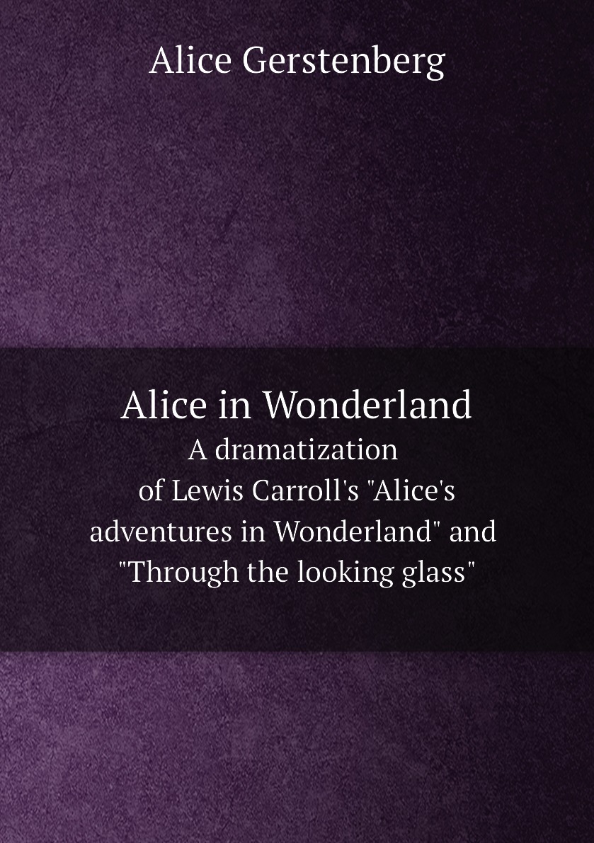 

Alice in Wonderland