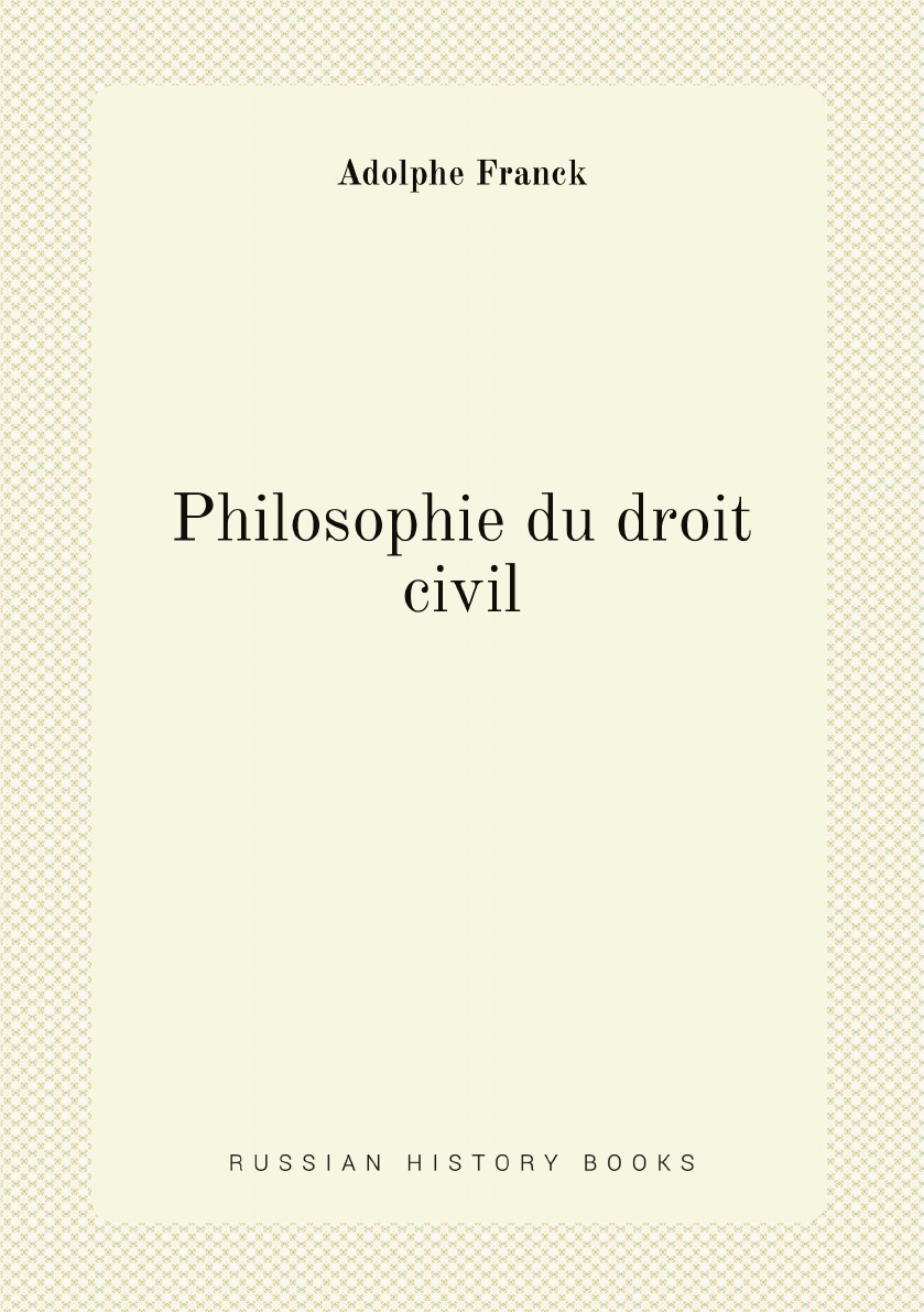 

Philosophie du droit civil