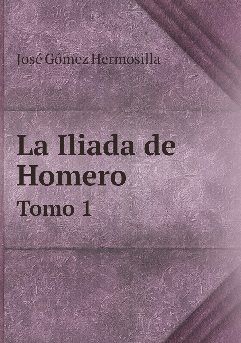 

La Iliada de Homero