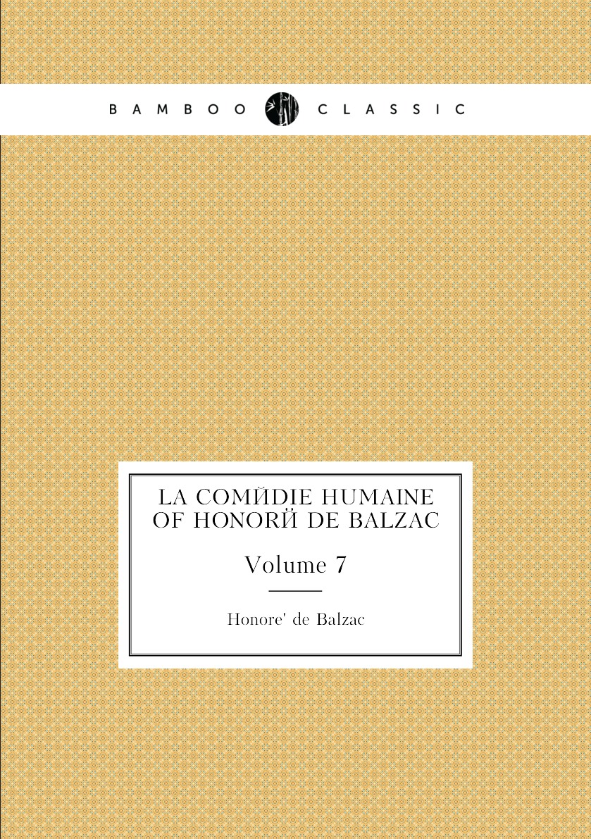

La Comedie Humaine of Honore de Balzac