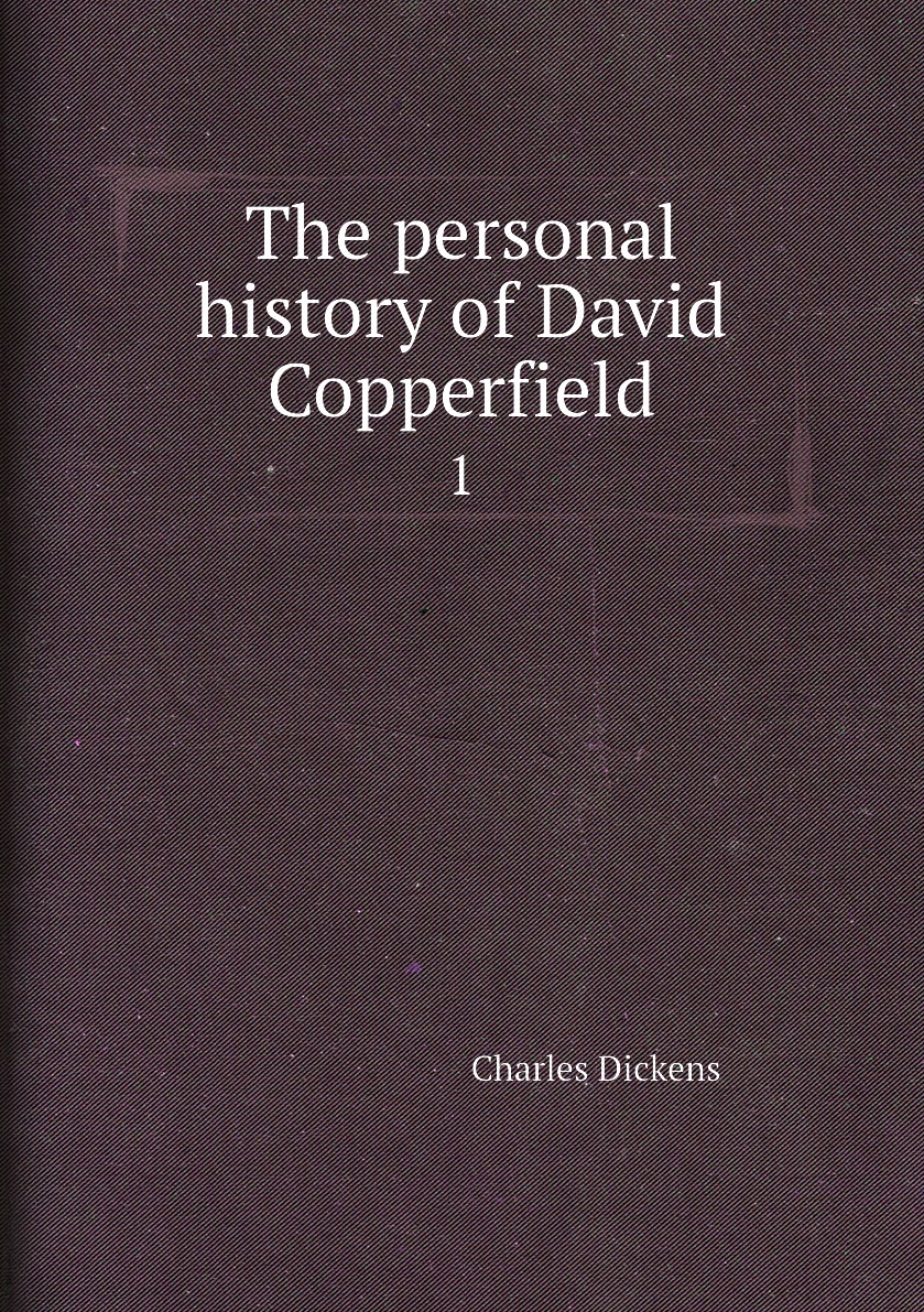 

The personal history of David Copperfield