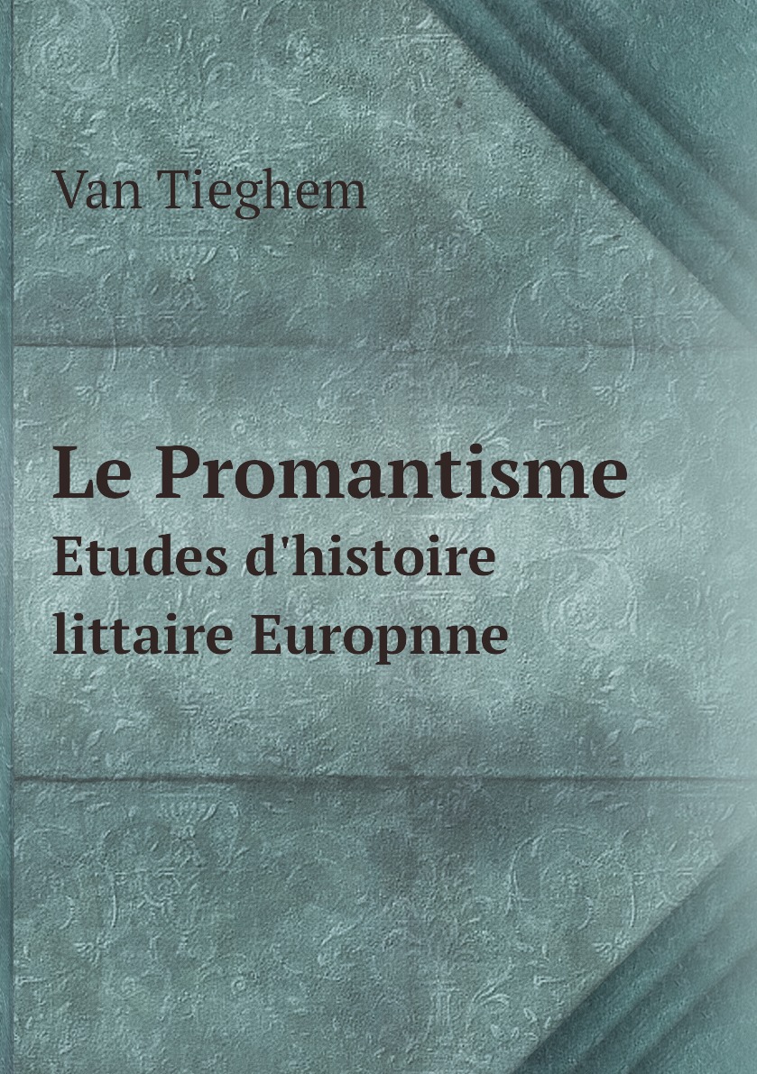 

Le Promantisme