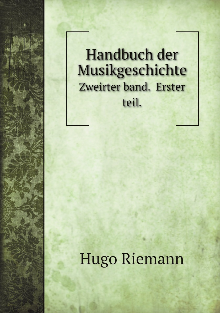 

Handbuch der Musikgeschichte