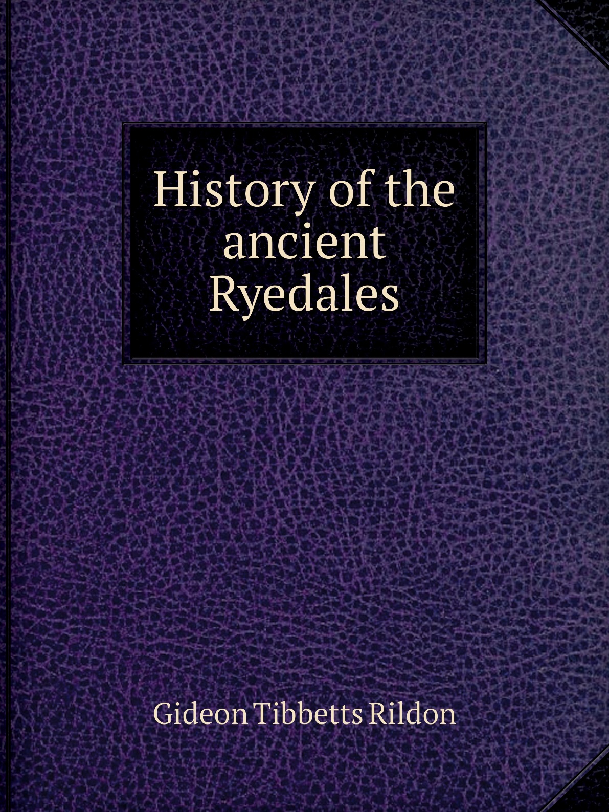 

History of the ancient Ryedales