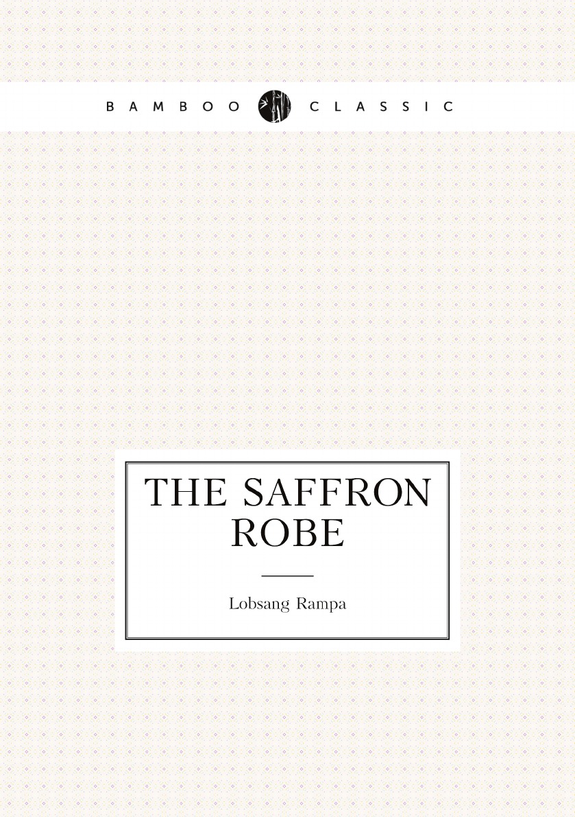 

The Saffron Robe
