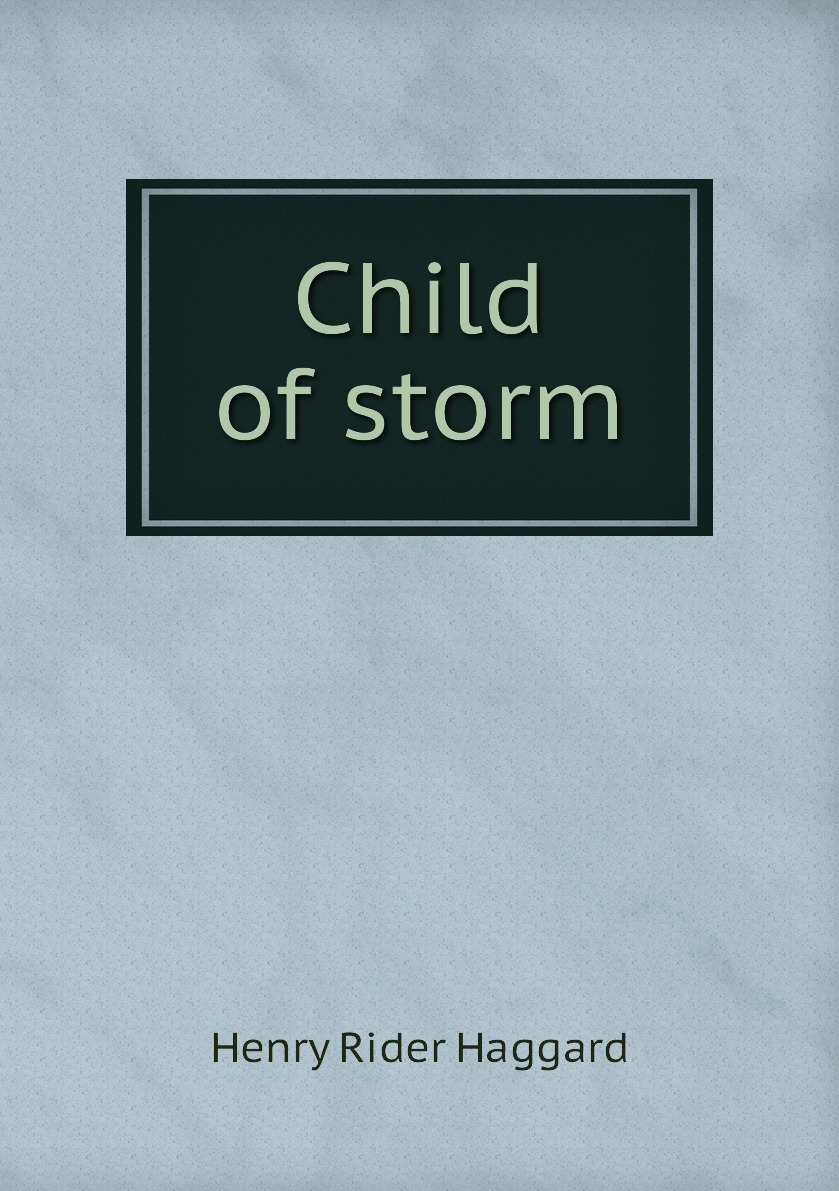 

Child of storm