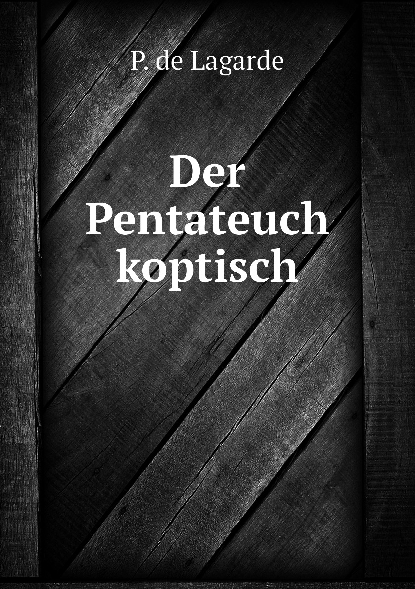 

Der Pentateuch koptisch