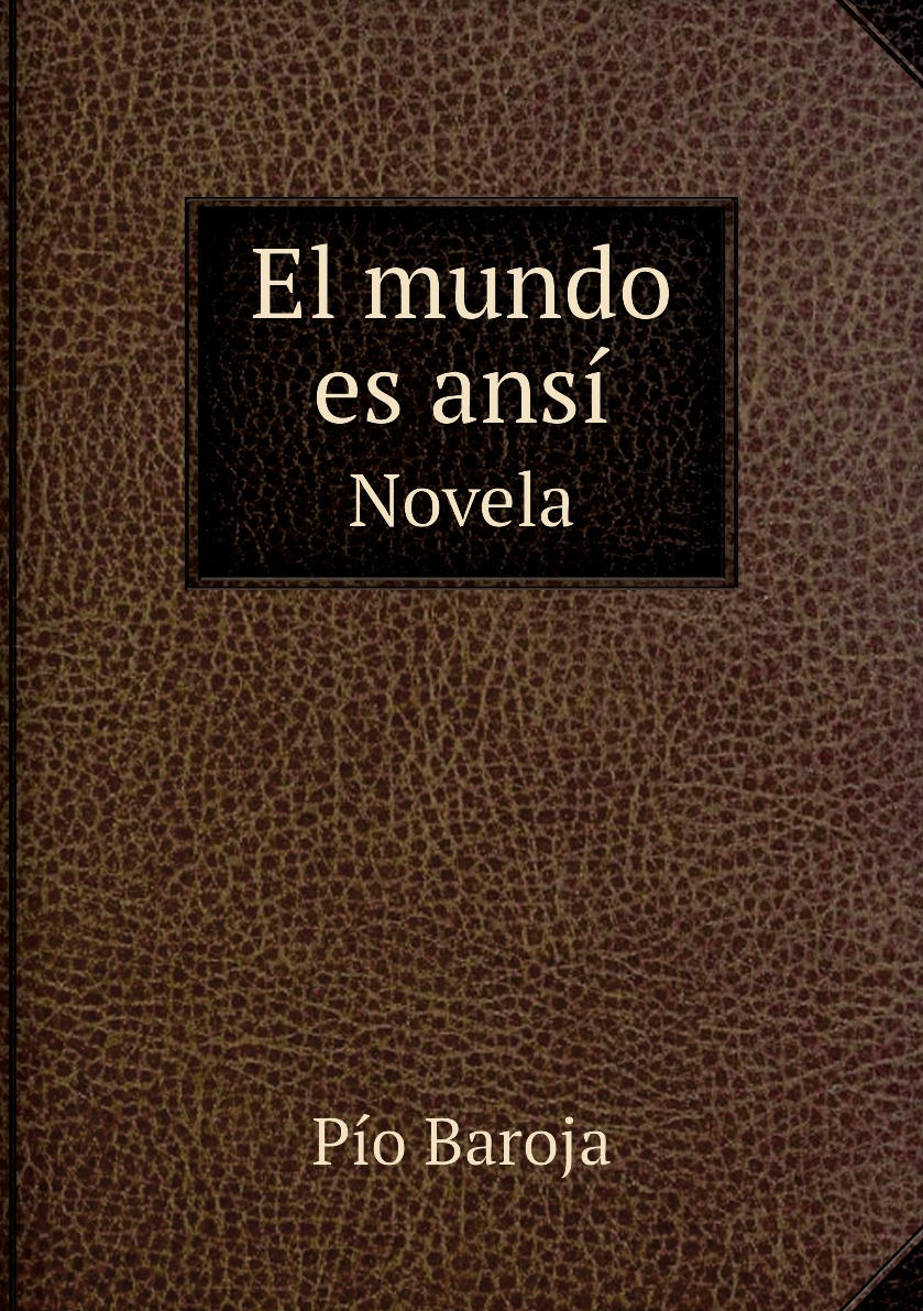 

El mundo es ansi