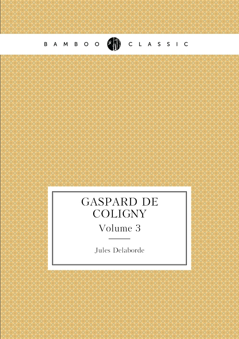 

Gaspard de Coligny