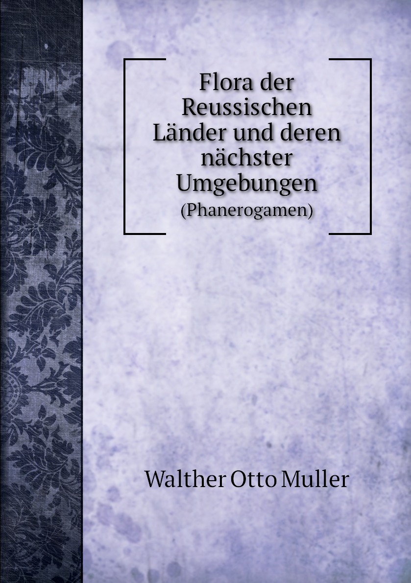 

Flora der Reussischen Lander und deren nachster Umgebungen