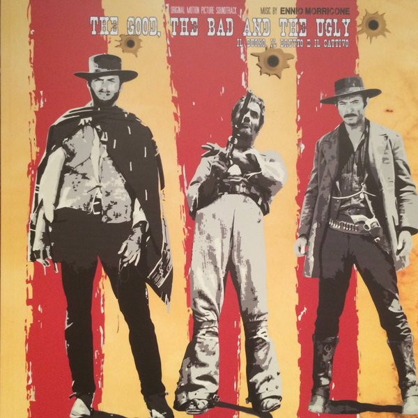 OST The Good, The Bad And The Ugly (Ennio Morricone)