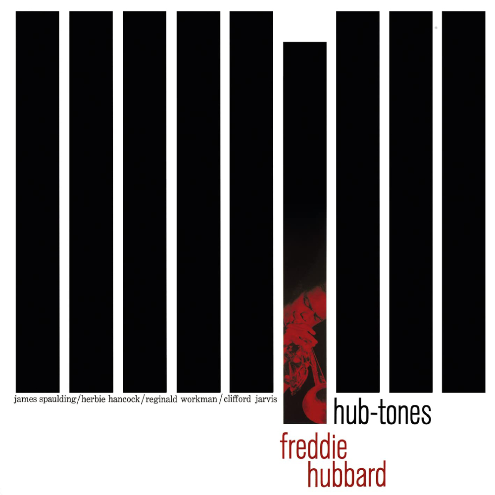 

FREDDIE HUBBARD Hub Tones, Hub Tones
