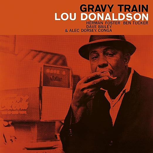 Lou Donaldson Gravy Train