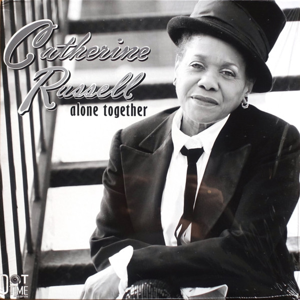 

Catherine Russell Alone Together, Alone Together