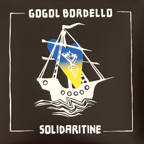 

Gogol Bordello Solidaritine (coloured), Solidaritine (coloured)