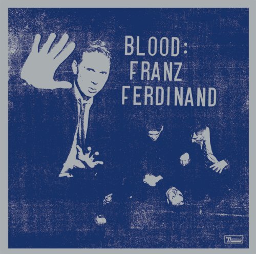 FRANZ FERDINAND Blood