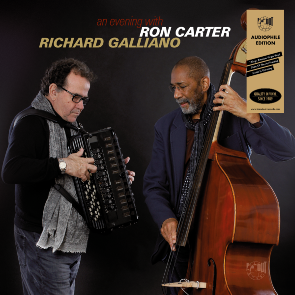 

Ron Carter and Richard Galliano An Evening, An Evening