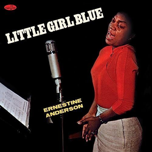 

Ernestine Anderson Little Girl Blue, Little Girl Blue